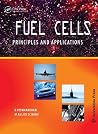 Fuel Cells: Principles and Applications