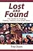 Lost and Found by Troy Dunn