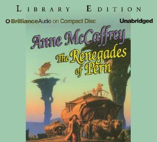 The Renegades of Pern