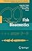 Springer Handbook of Auditory Research, Volume 32: Fish Bioacoustics