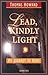 Lead, Kindly Light by Thomas Howard