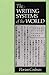 The Writing Systems of the ...