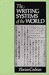 The Writing Systems of the World (The Language Library)