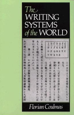 The Writing Systems of the World (The Language Library)