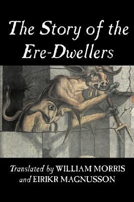 The Story of the Ere-dwellers