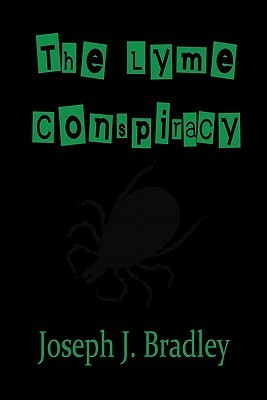 The Lyme Conspiracy (Paperback)