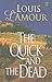The Quick and the Dead