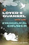 A Lover's Quarrel With the Evangelical Church