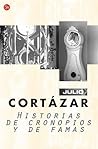 Historias de cronopios y de famas by Julio Cortázar