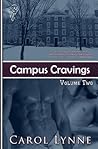 Campus Cravings Vol. 2 (Campus Cravings, #4-5)