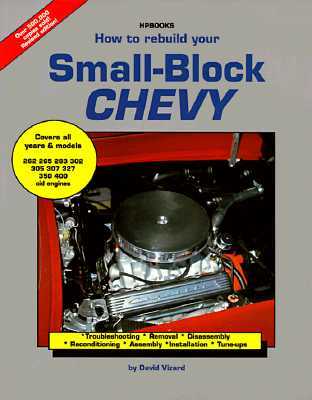 How to Rebuild Your Small-Block Chevy (Paperback)