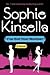 I've Got Your Number by Sophie Kinsella I've Got Your Number by Sophie Kinsella