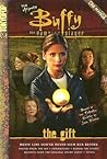 The Gift: Cinemanga (Buffy the Vampire Slayer Ultimate)
