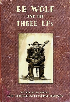 BB Wolf & The 3 LP'S (Hardcover)