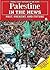 Palestine in the News: Past, Present, And Future (Middle East Nations in the News)