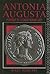Antonia Augusta: Portrait of a Great Roman Lady