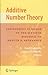 Additive Number Theory by David V. Chudnovsky