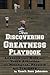 The Discovering Greatness P...