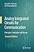 Analog Integrated Circuits for Communication: Principles, Simulation and Design
