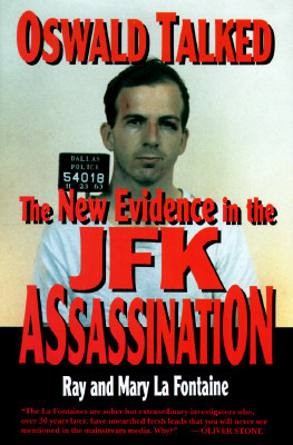 Oswald Talked: The New Evidence in the JFK Assassination (Hardcover)