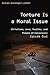 Torture Is a Moral Issue: C...