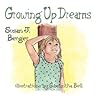 Growing Up Dreams