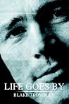 Life Goes By