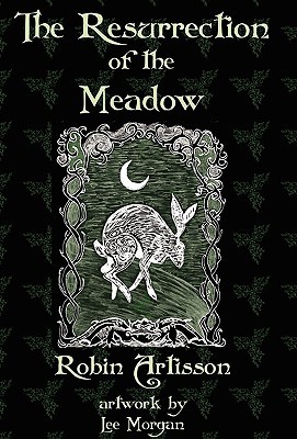 The Resurrection of the Meadow (Hardcover)