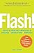 Flash! by Susan F. Benjamin
