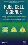 Fuel Cell Science: Theory, Fundamentals, and Biocatalysis