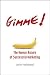 Gimme! The Human Nature of ...