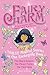 Fairy Charm Collection: "Th...