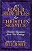 10 Power Principles for Christian Service: Ministry Dynamics for a New Century