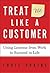 Treat Me Like a Customer by Louis Upkins