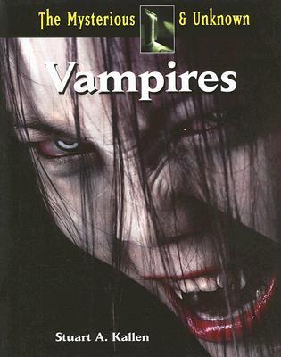 Vampires (Mysterious & Unknown)
