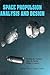 LSC Space Propulsion Analysis and Design with Website
