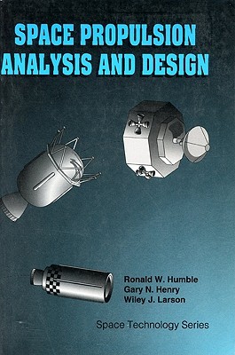 LSC Space Propulsion Analysis and Design with Website (Paperback)