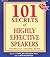 101 Secrets of Highly Effective Speakers: Controlling Fear, Commanding Attention