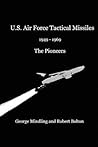 U.S. Air Force Tactical Missiles U.S. Air Force Tactical Missiles