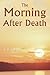The Morning After Death