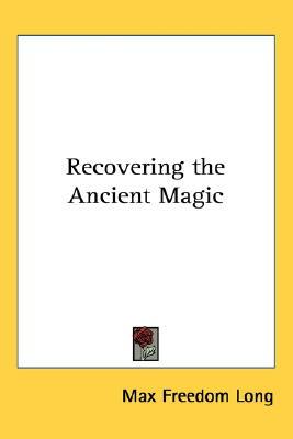 Recovering the Ancient Magic (Hardcover)
