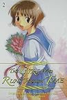 The Girl Who Runs Through Time, Vol. 2 (The Girl Who Runs Through Time, #2) The Girl Who Runs Through Time, Vol. 2 (The Girl Who Runs Through Time, #2)