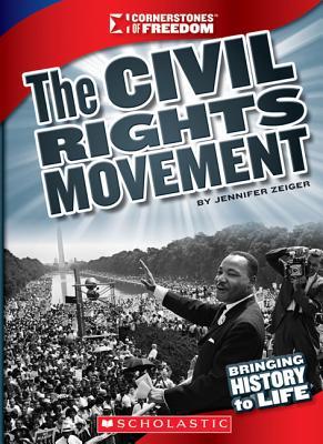 The Civil Rights Movement (Cornerstones of Freedom)