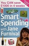 Smart Spending with Jane Furnival: You Can Save a £1000 in Four Weeks