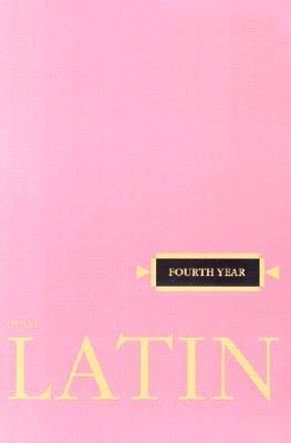 Henle Latin Fourth Year (Paperback)