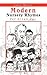 Modern Nursery Rhymes: For ...