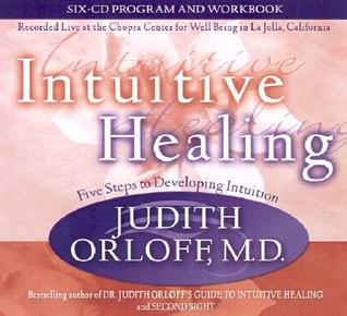 Intuitive Healing: Five Steps to Developing Intuition (Audio CD)