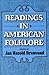 Readings in American Folklore by Jan Harold Brunvand