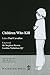 Children Who Kill by Paul Cavadino