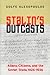 Stalin's Outcasts: Aliens, Citizens, and the Soviet State, 1926–1936